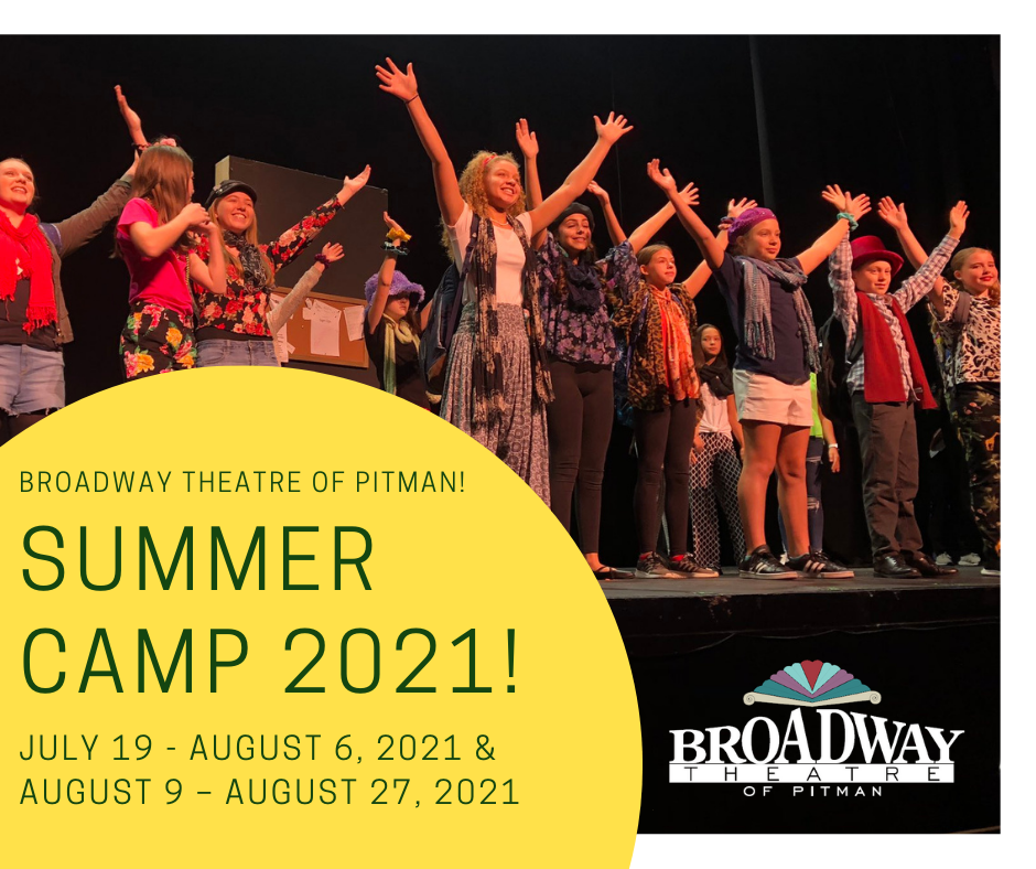 Summer Camp 21 At Broadway Theatre Of Pitman Nj Heartland