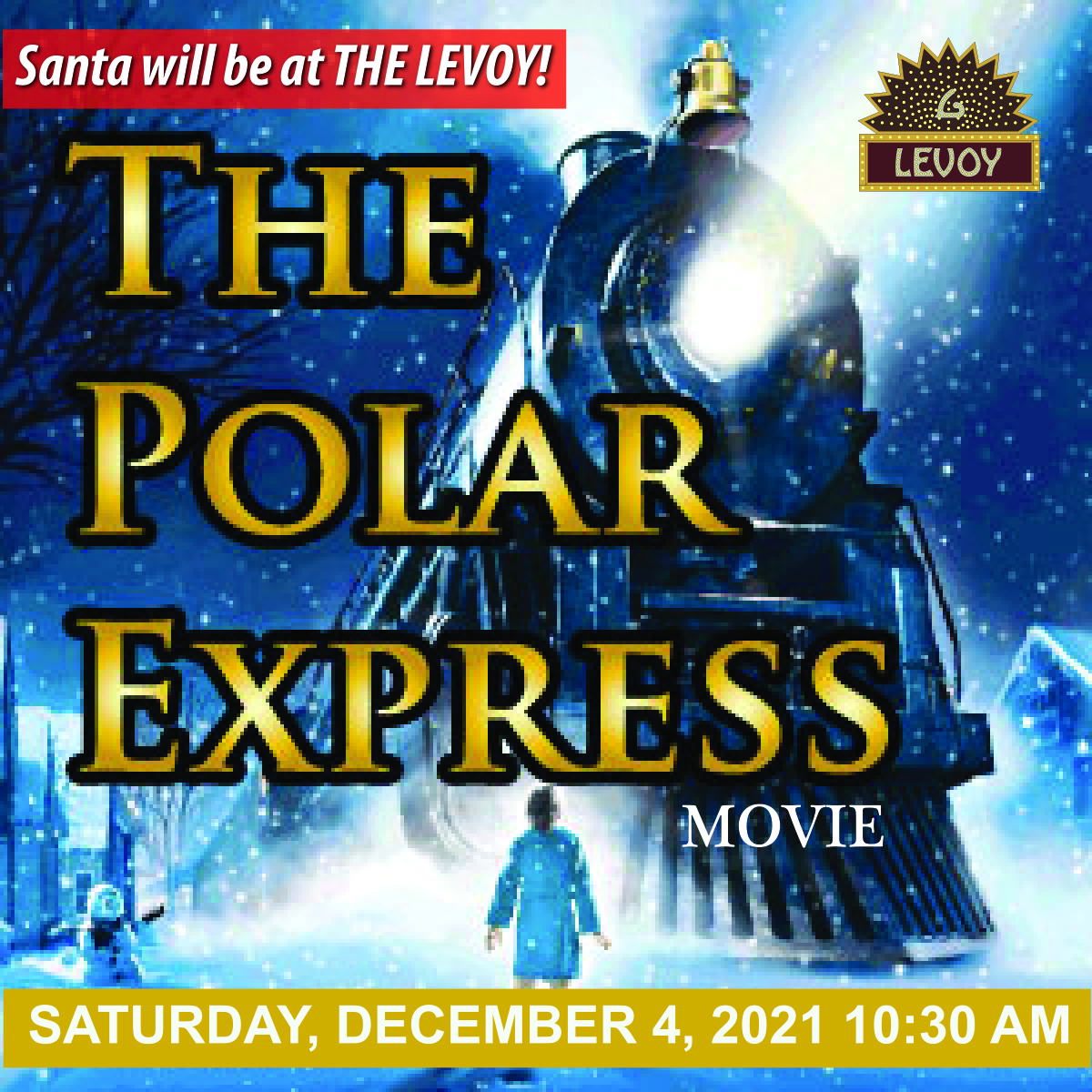 The Polar Express Levoy Theatre NJ Heartland NJ Heartland